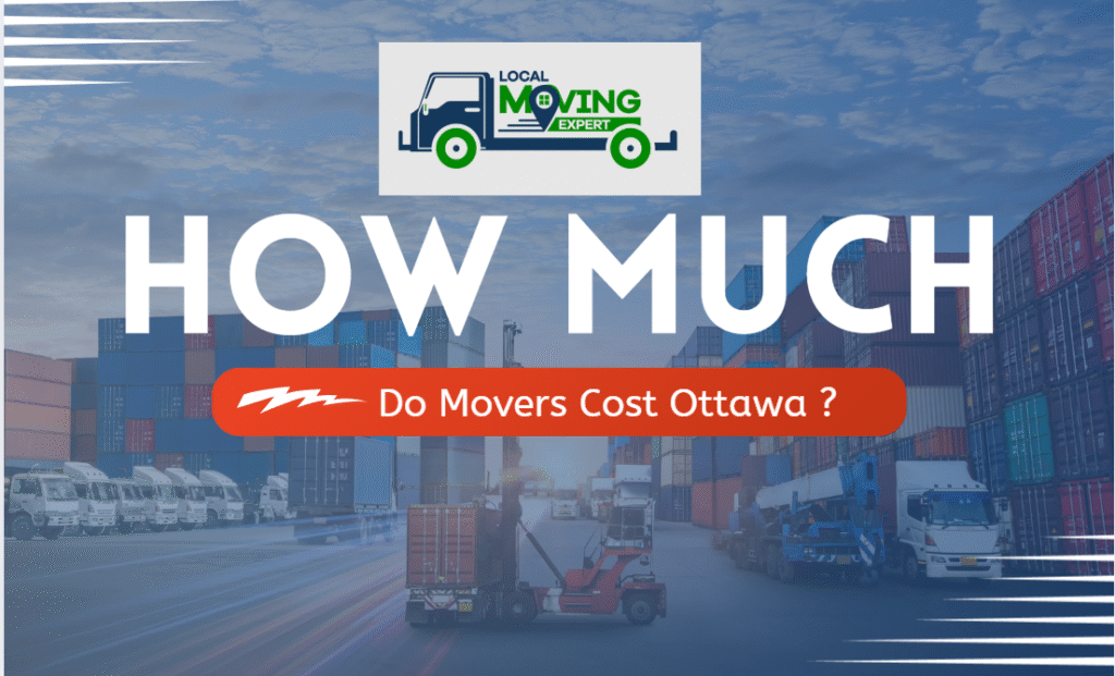How Much Do Movers Cost Ottawa