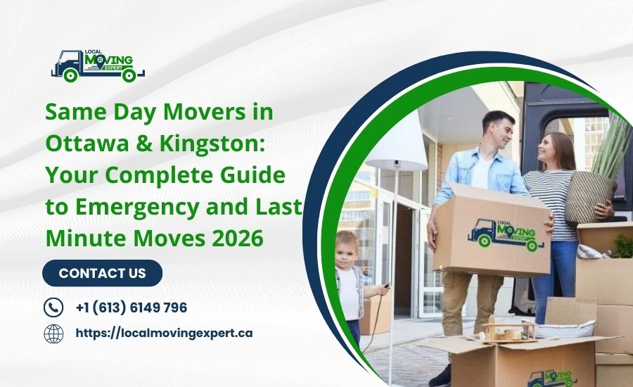 Same Day Movers in Ottawa & Kingston 2026