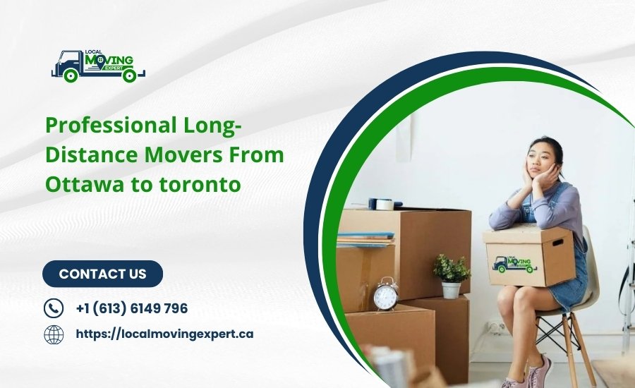 Moving Company Ottawa to Toronto