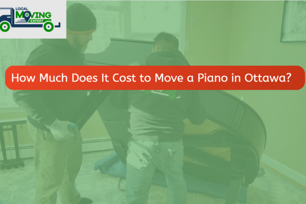 How Much Does It Cost to Move a Piano in Ottawa?